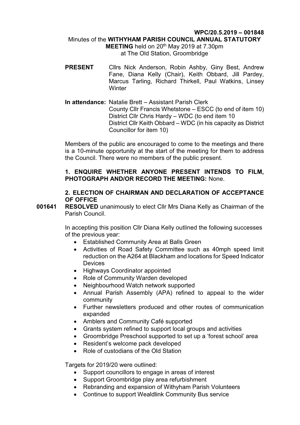 WPC/20.5.2019 – 001848 Minutes of the WITHYHAM PARISH COUNCIL ANNUAL STATUTORY MEETING Held on 20Th May 2019 at 7.30Pm at the Old Station, Groombridge