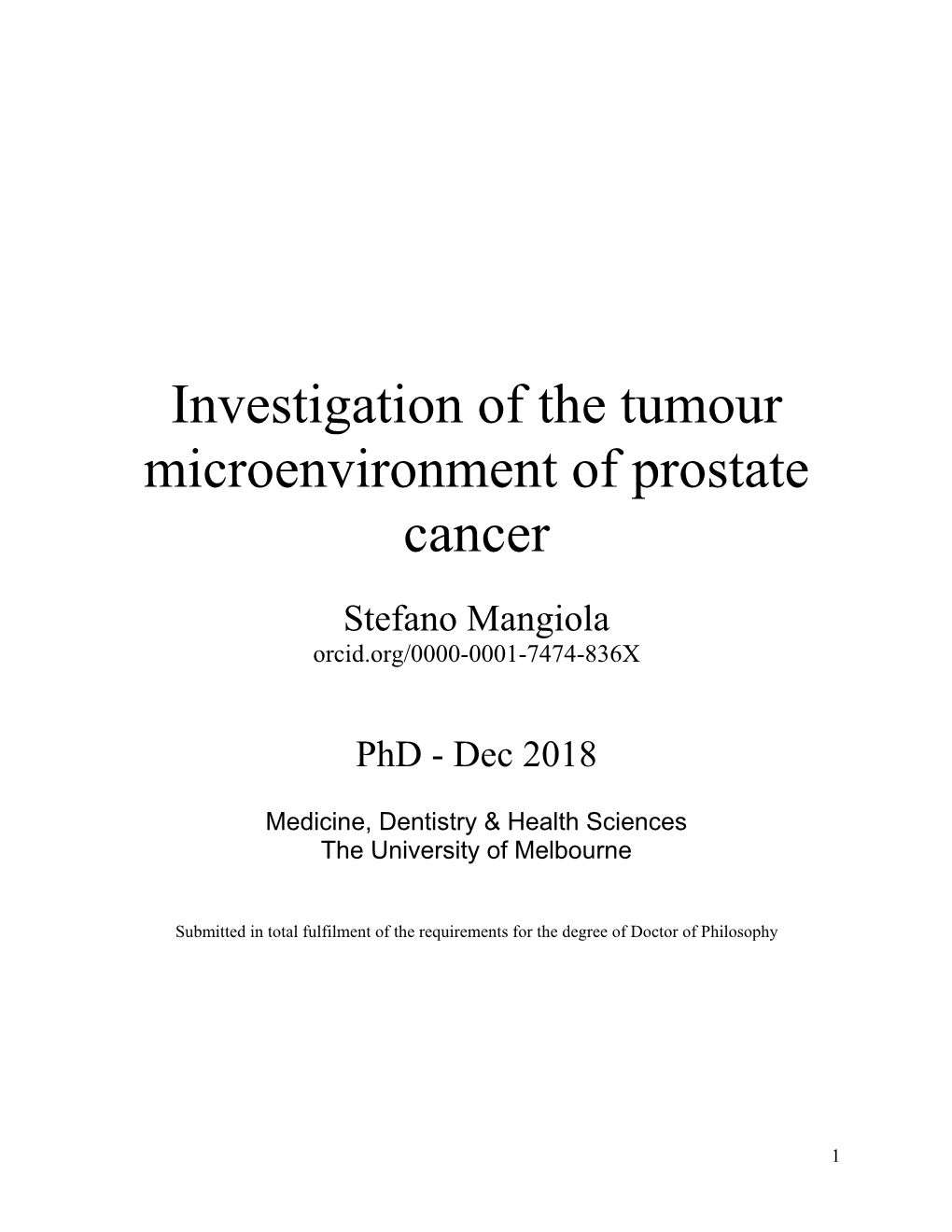 Investigation of the Tumour Microenvironment of Prostate Cancer Stefano Mangiola Orcid.Org/0000-0001-7474-836X