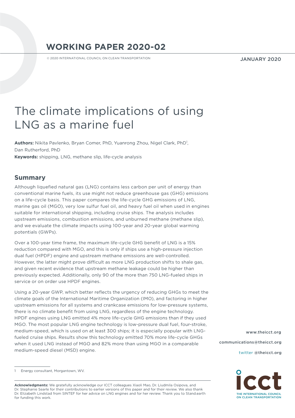 The Climate Implications of Using LNG As a Marine Fuel