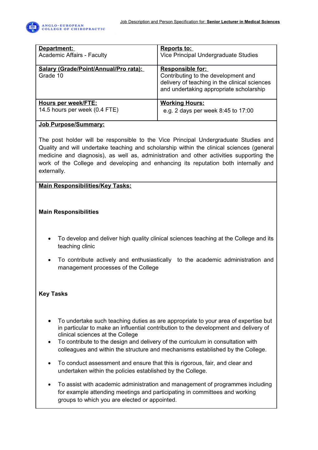 Job Description and Person Specification For: Senior Lecturer in Medical Sciences