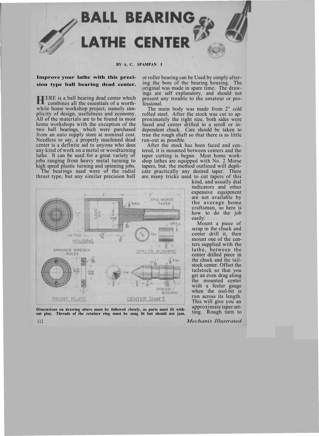 Ball Bearing Lathe Center [Continued from Page 113] Now Is to Make the Spacer Bushing