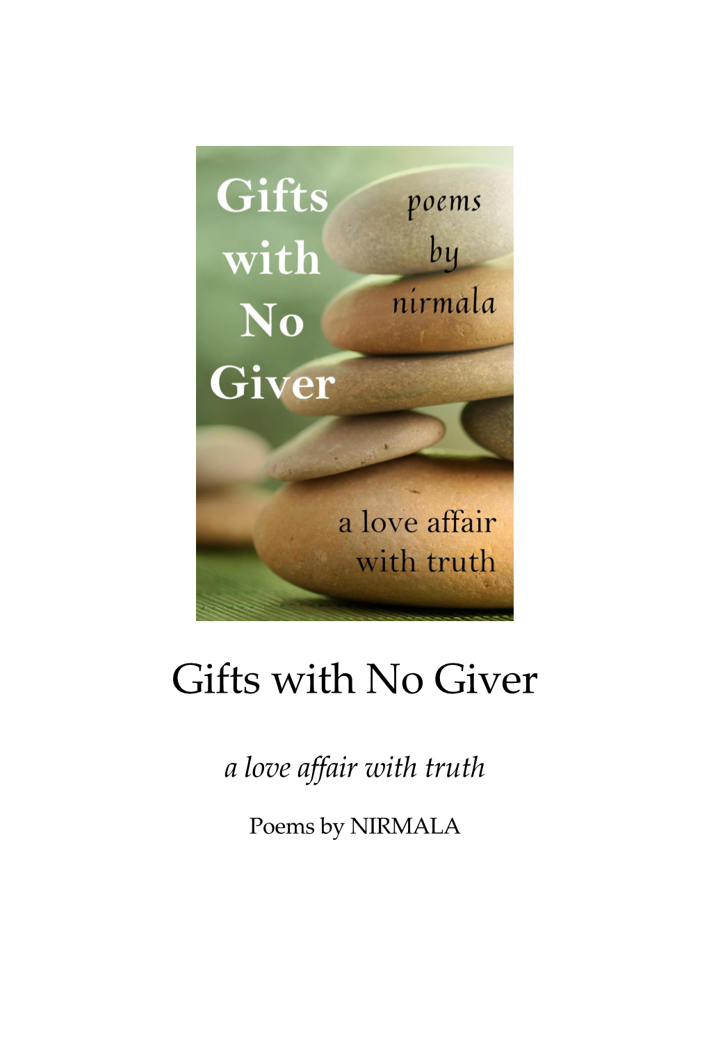 Gifts with No Giver
