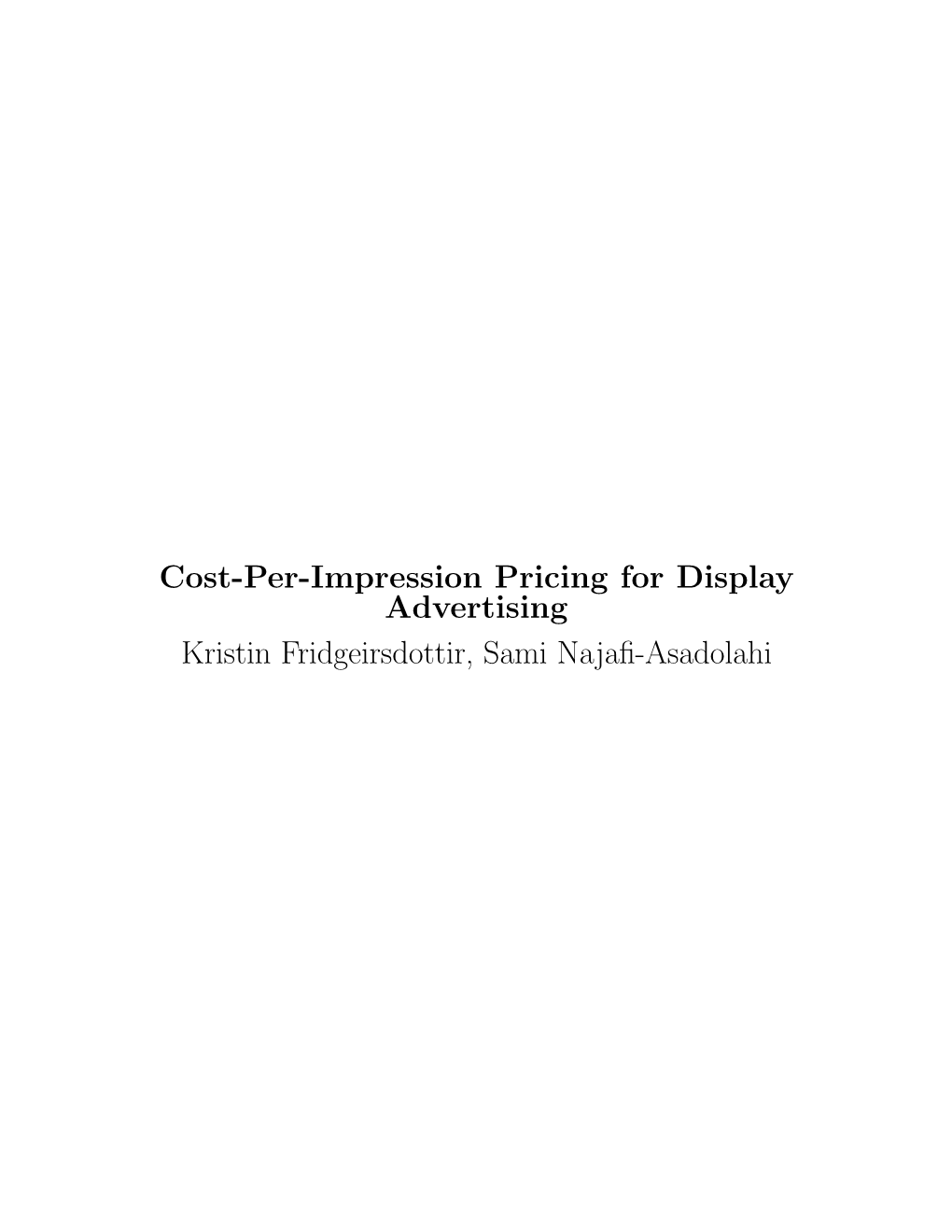 Cost-Per-Impression Pricing for Display Advertising