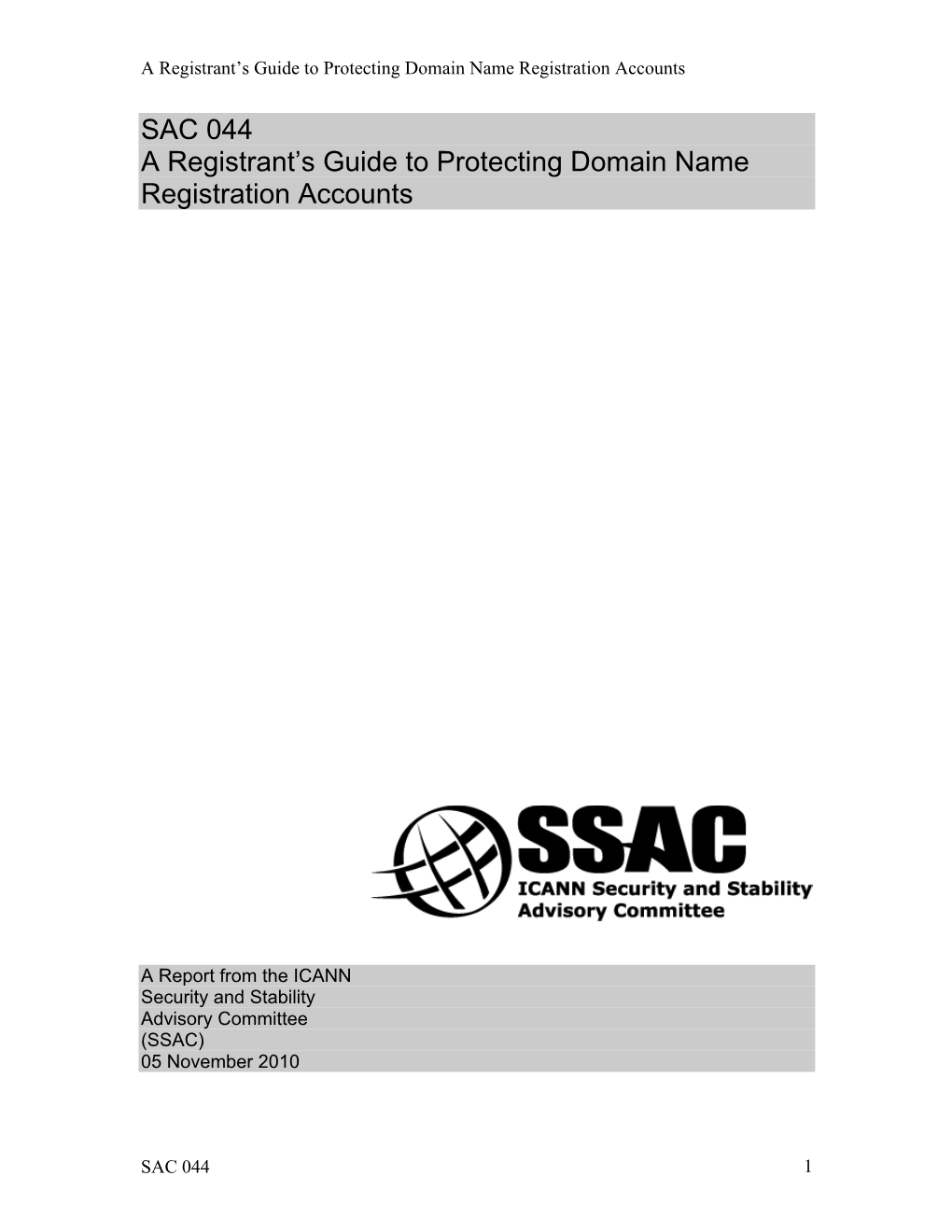 SAC 044 a Registrant's Guide to Protecting Domain Name