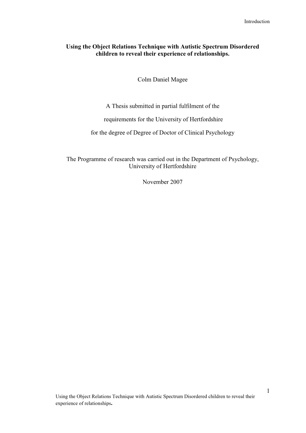 Using the Object Relations Technique with Autistic Spectrum Disordered Children to Reveal Their Experience of Relationships