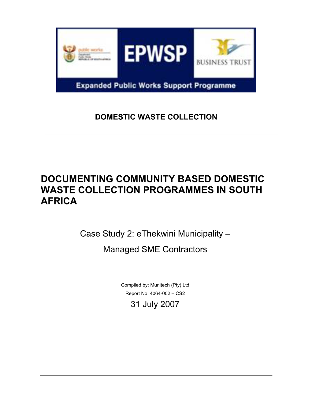Documenting Community Based Domestic Waste Collection Programmes in South Africa