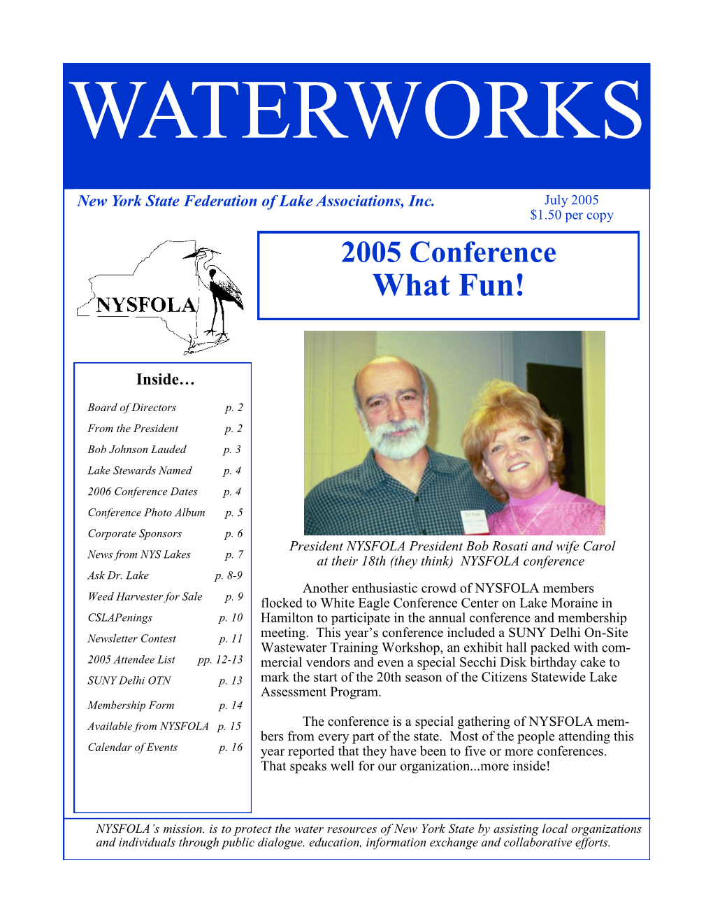 July 2005 $1.50 Per Copy 2005 Conference What Fun!