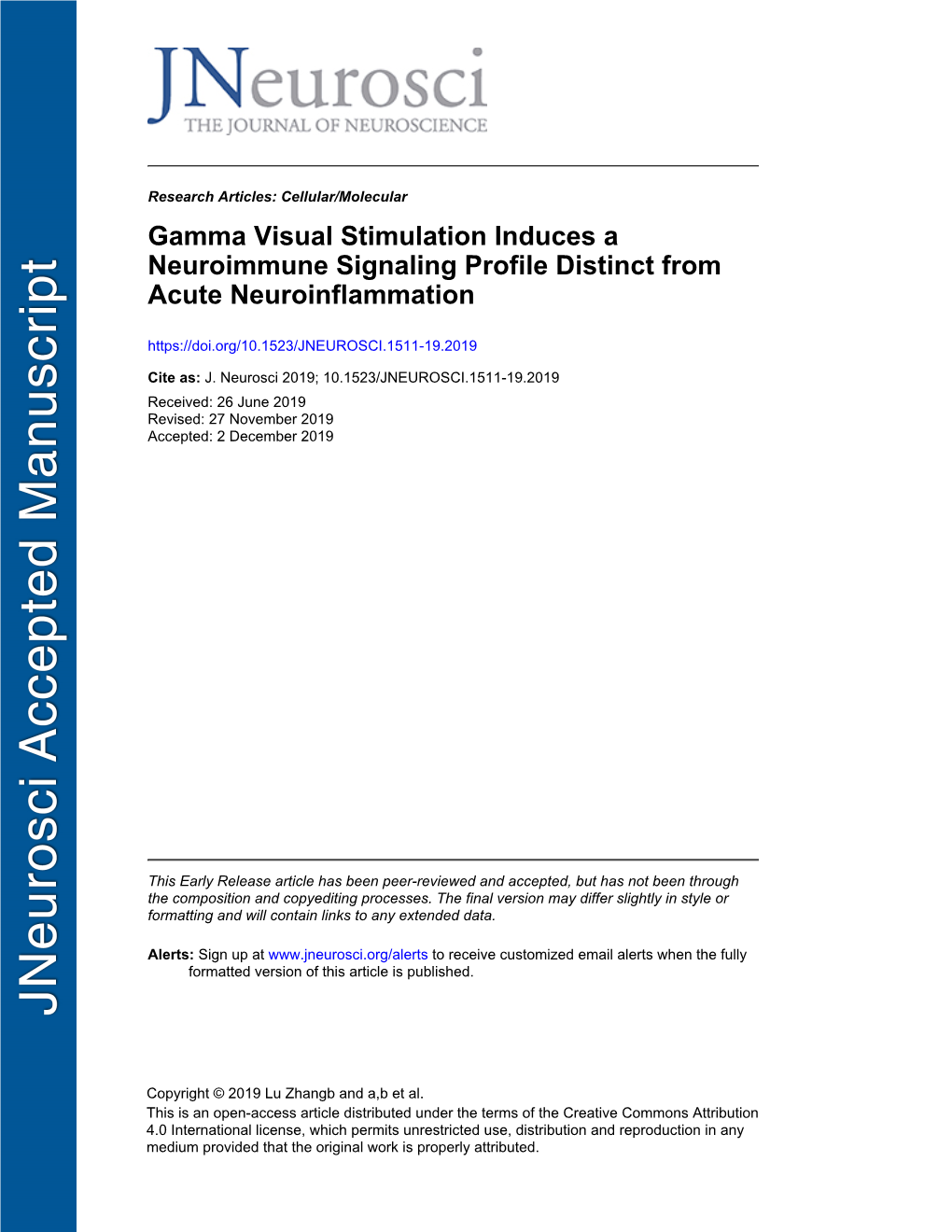 Gamma Visual Stimulation Induces a Neuroimmune Signaling Profile Distinct from Acute Neuroinflammation