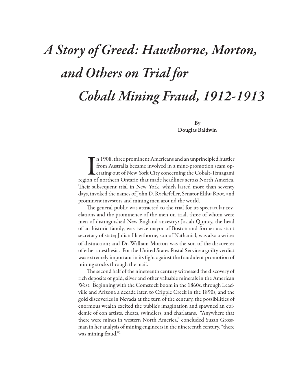 A Story of Greed: Hawthorne, Morton, and Others on Trial for Cobalt Mining Fraud, 1912-1913