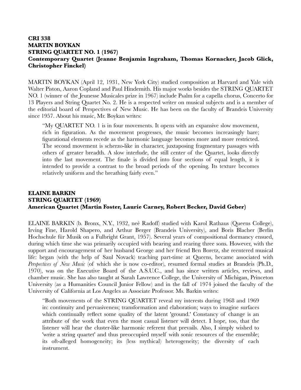 CRI 338 MARTIN BOYKAN STRING QUARTET NO. 1 (1967) Contemporary Quartet (Jeanne Benjamin Ingraham, Thomas Kornacker, Jacob Glick, Christopher Finckel)