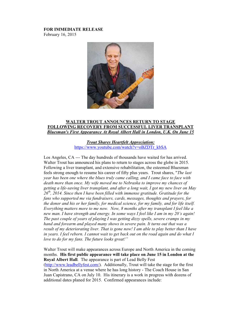 FOR IMMEDIATE RELEASE February 16, 2015 WALTER TROUT