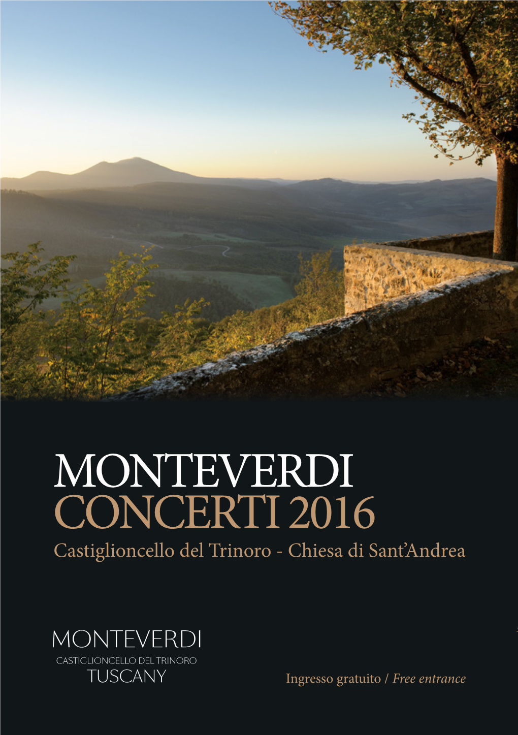 MONTEVERDI CONCERTI 2016 Castiglioncello Del Trinoro - Chiesa Di Sant’Andrea