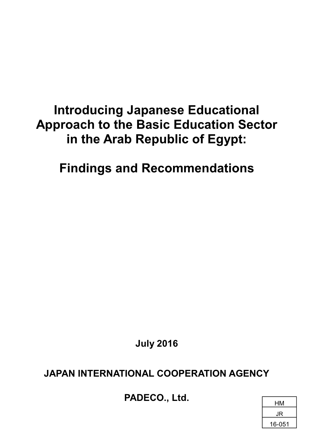 Introducing Japanese Educational Approach to the Basic Education Sector in the Arab Republic of Egypt