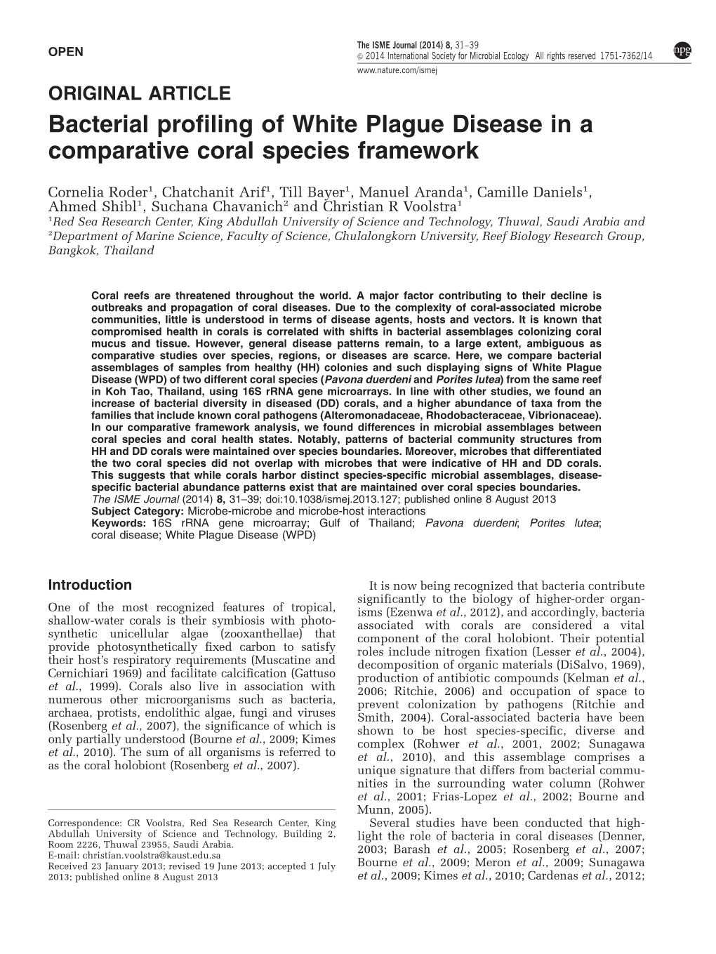 Bacterial Profiling of White Plague Disease in a Comparative Coral Species Framework