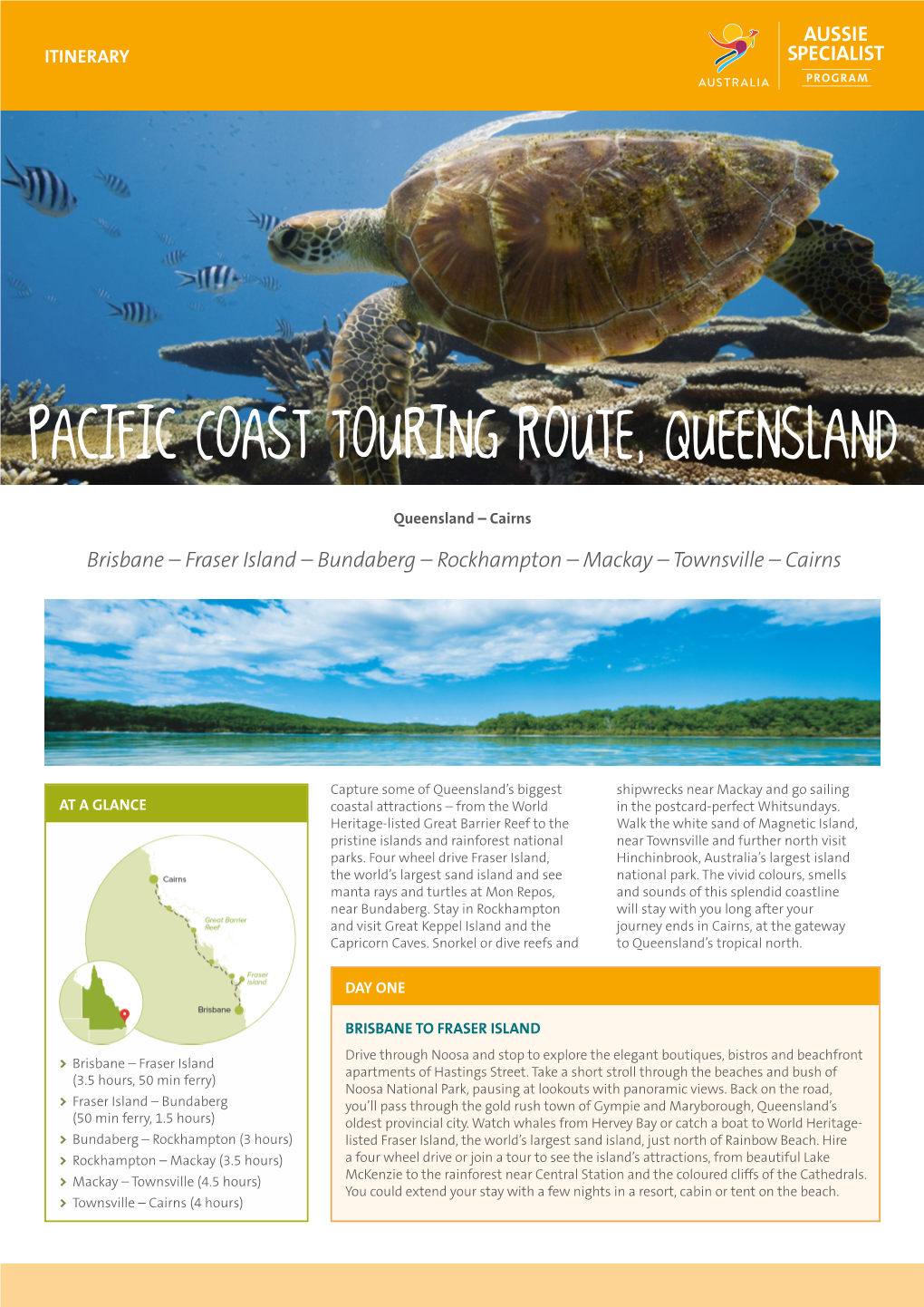 6 Days Pacific Coast Touring Route, Queensland