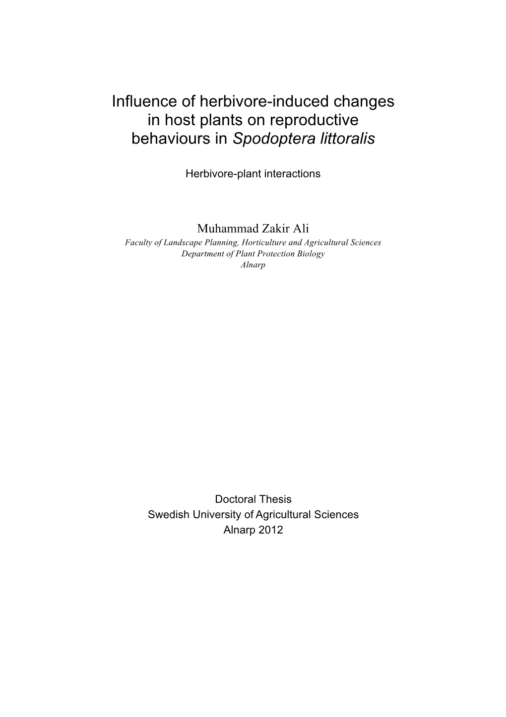 Influence of Herbivore-Induced Changes in Host Plants on Reproductive Behaviours in Spodoptera Littoralis