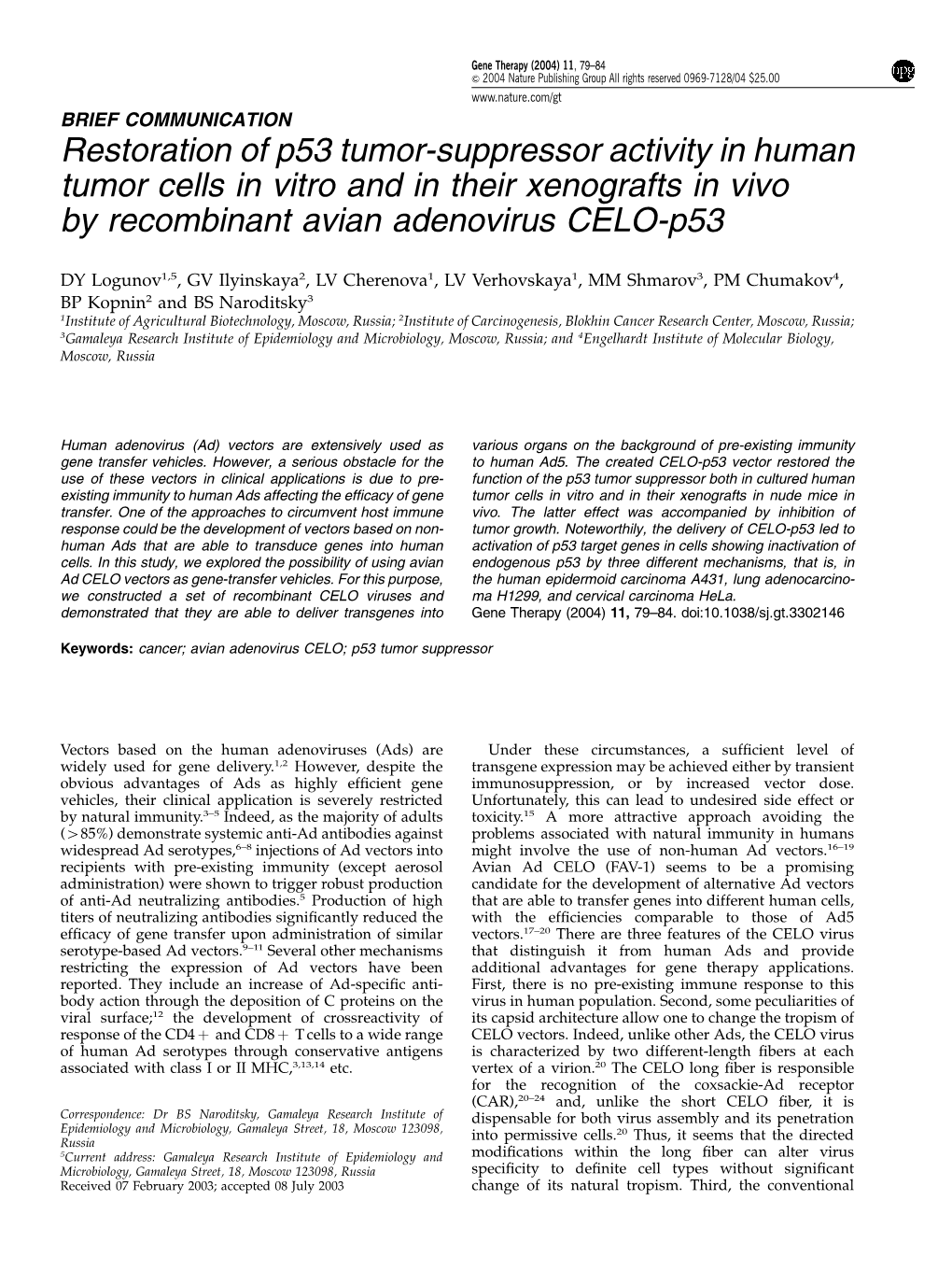 Restoration of P53 Tumor-Suppressor Activity in Human Tumor Cells in Vitro and in Their Xenografts in Vivo by Recombinant Avian Adenovirus CELO-P53