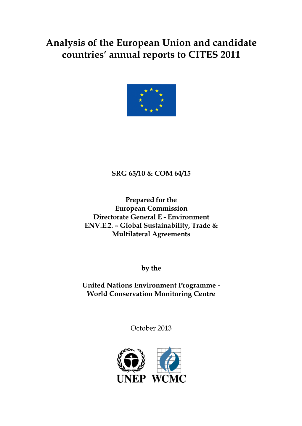 Analysis of the European Union and Candidate Countries' Annual Reports to CITES 2011