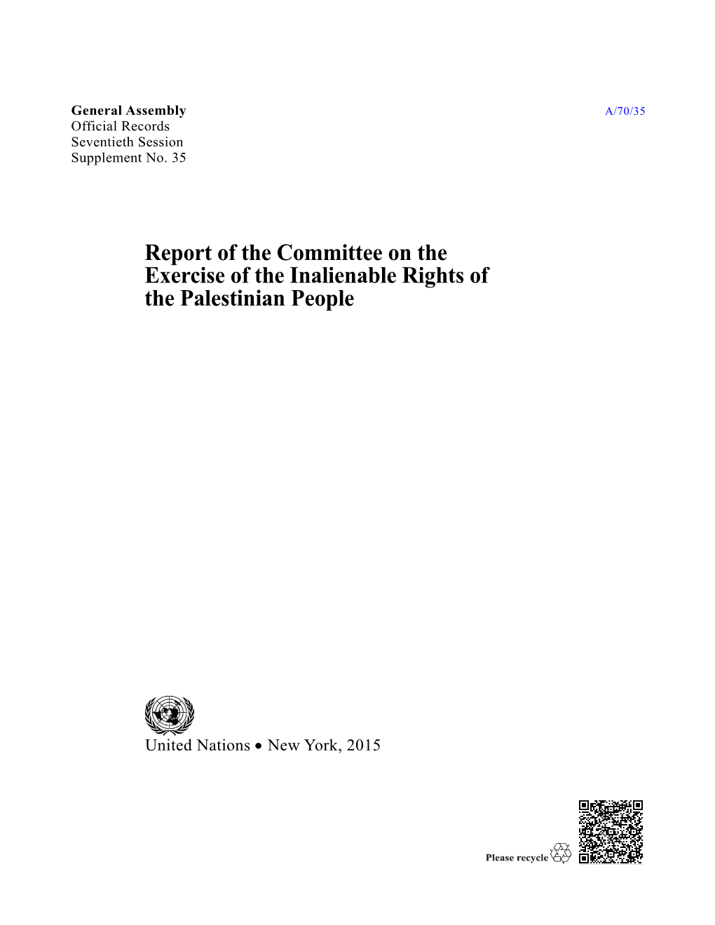 Report of the Committee on the Exercise of the Inalienable Rights of the Palestinian People