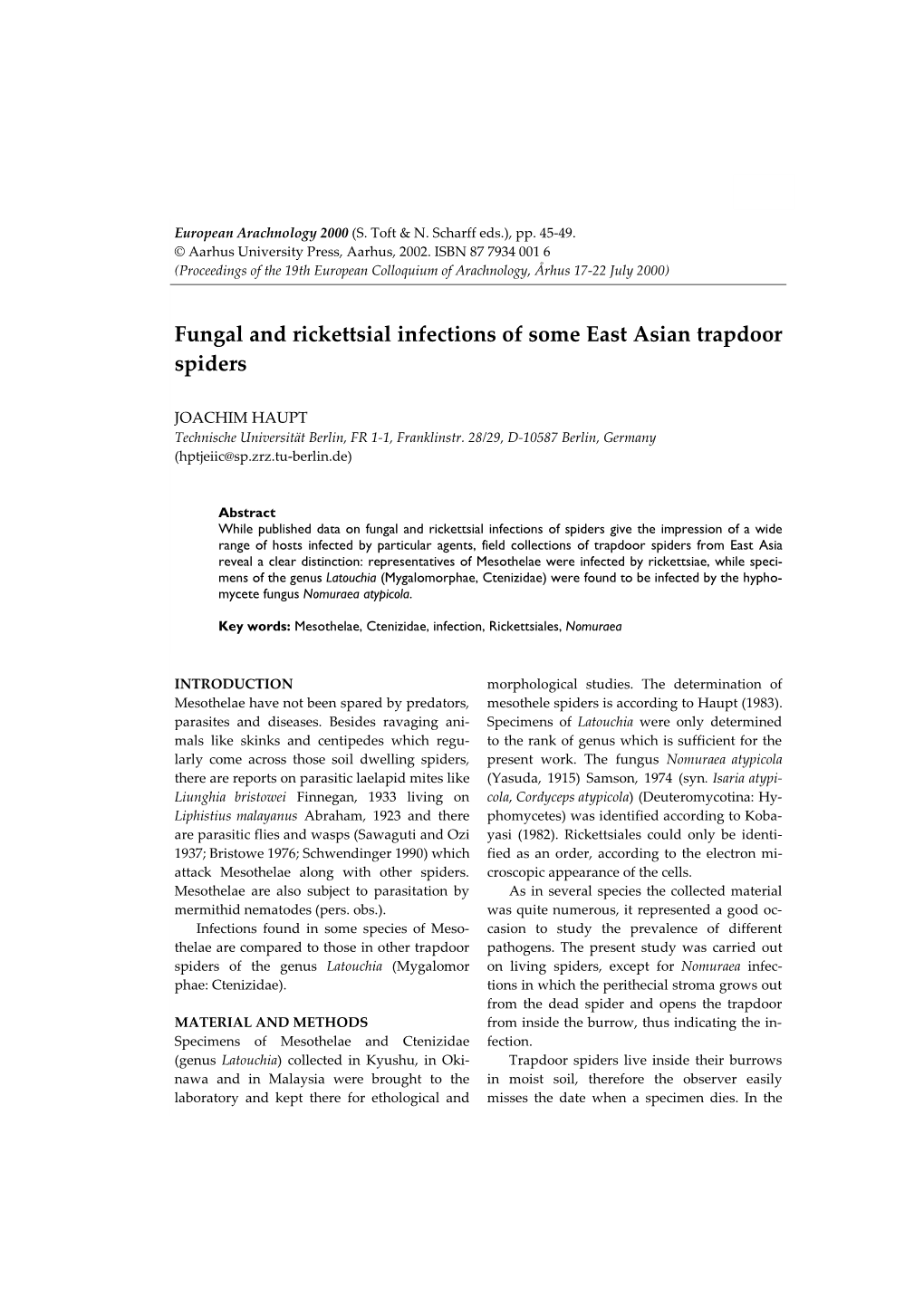 Fungal and Rickettsial Infections of Some East Asian Trapdoor Spiders