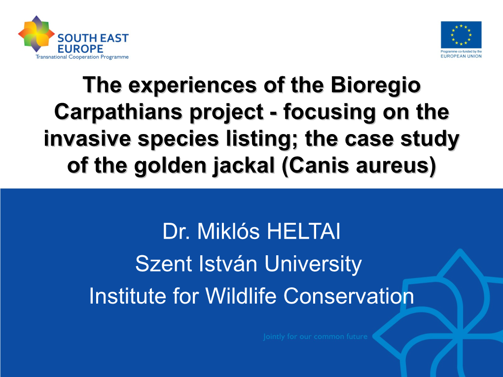 Focusing on the Invasive Species Listing; the Case Study of the Golden