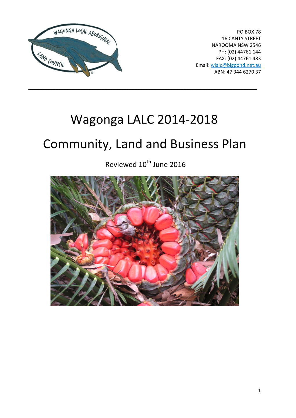 Wagonga LALC 2014-2018 Community, Land and Business Plan