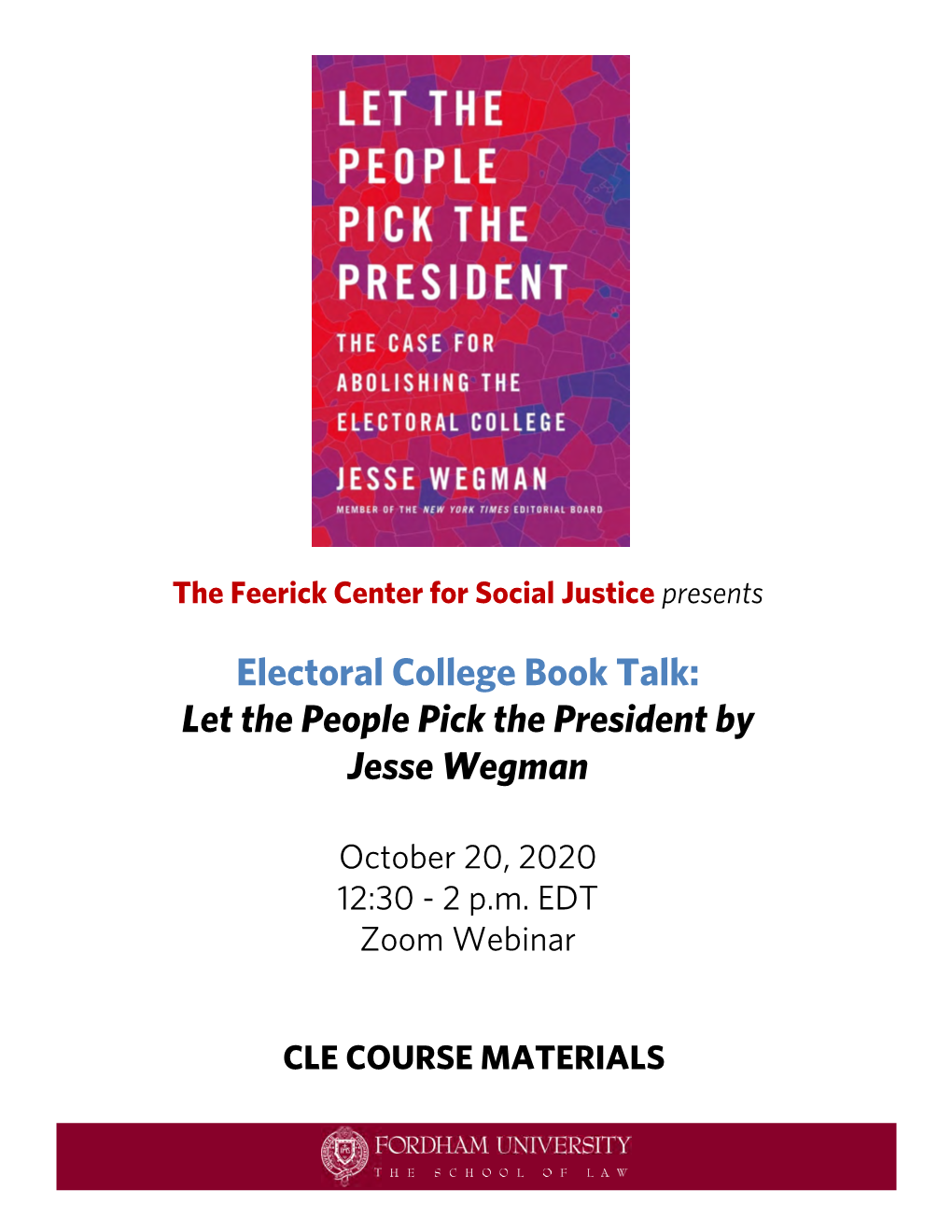 Electoral College Book Talk: Let the People Pick the President by Jesse Wegman