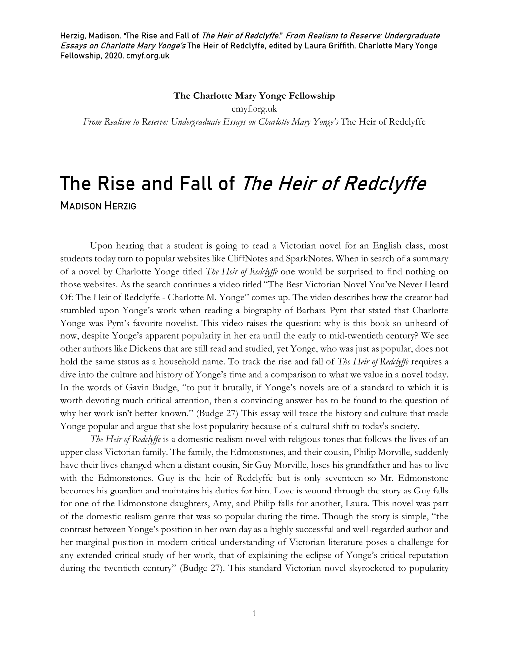 The Rise and Fall of the Heir of Redclyffe.” from Realism to Reserve: Undergraduate Essays on Charlotte Mary Yonge’S the Heir of Redclyffe, Edited by Laura Griffith