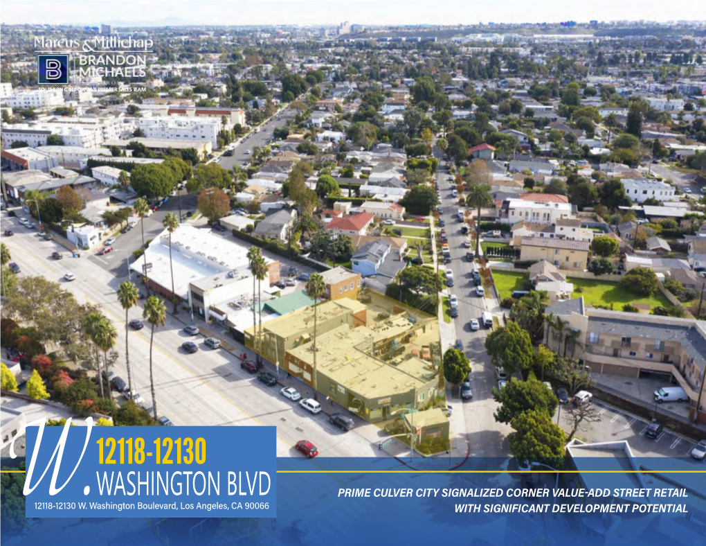 Prime Culver City Signalized Corner Value-Add Street Retail 12118-12130 W