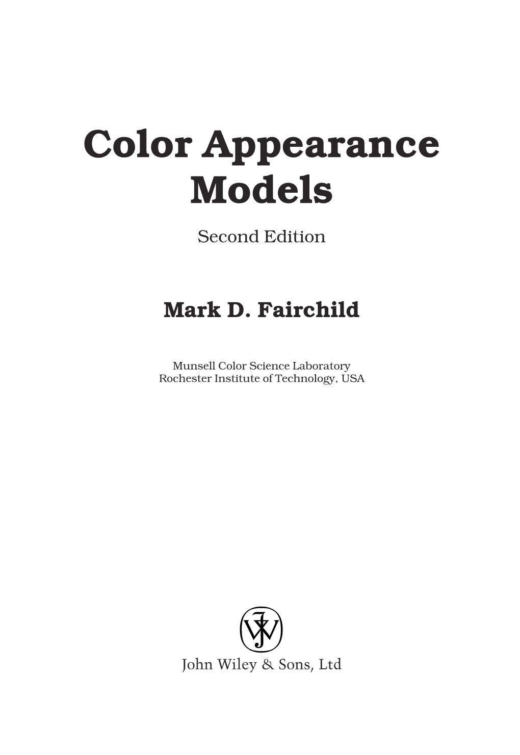 Color Appearance Models Second Edition
