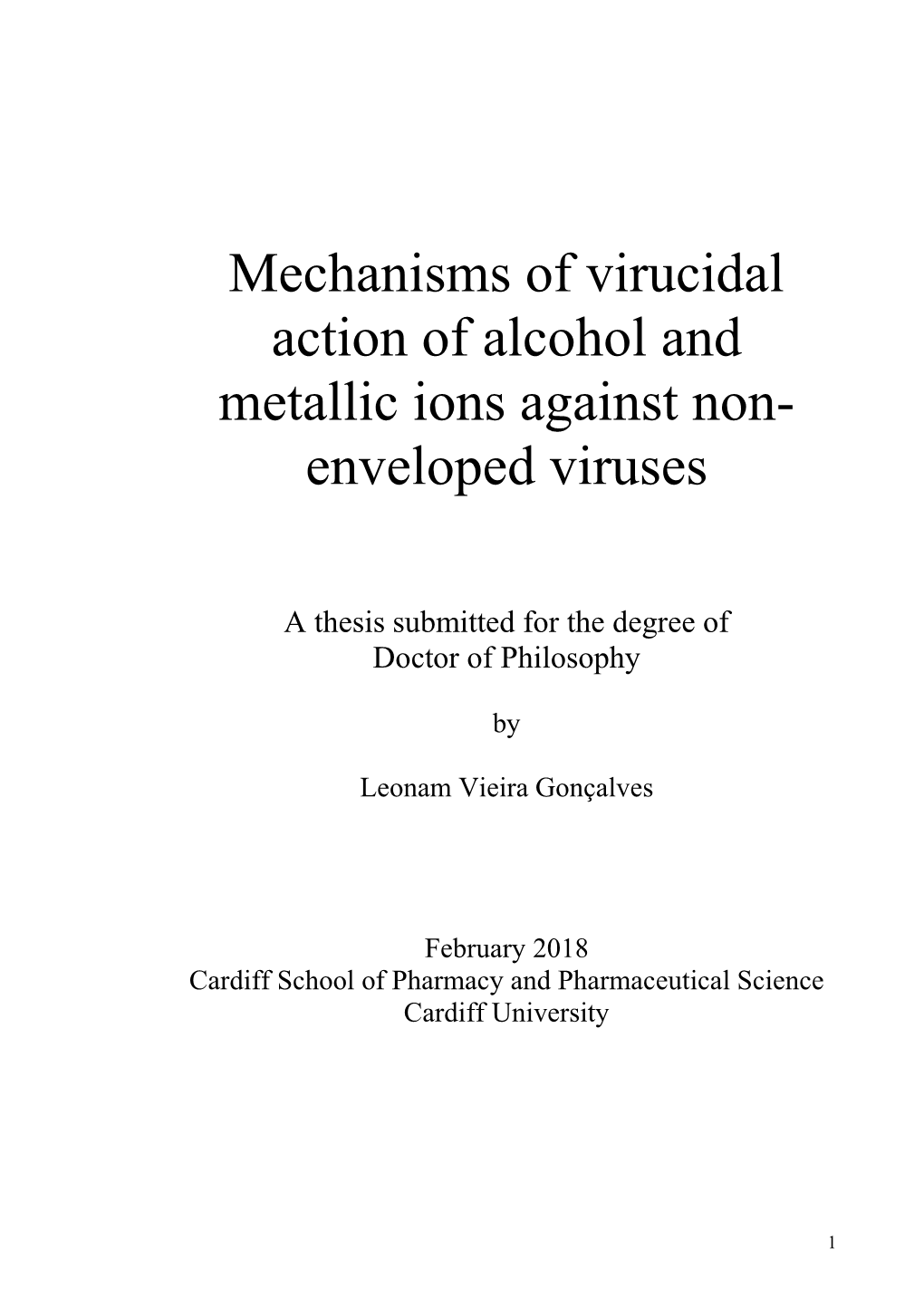 Mechanisms of Virucidal Action of Alcohol and Metallic Ions Against Non- Enveloped Viruses