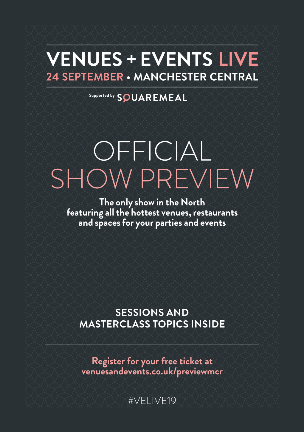 OFFICIAL SHOW PREVIEW the Only Show in the North Featuring All the Hottest Venues, Restaurants and Spaces for Your Parties and Events