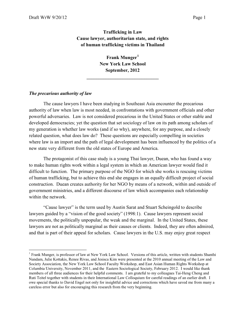 Draft Wrw 9/20/12 Page 1 Trafficking in Law Cause Lawyer, Authoritarian