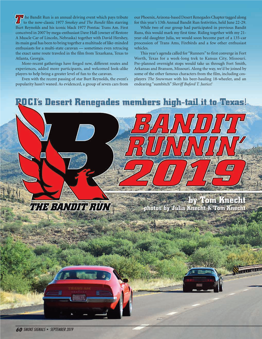 He Bandit Run Is an Annual Driving Event Which Pays Tribute to the Now