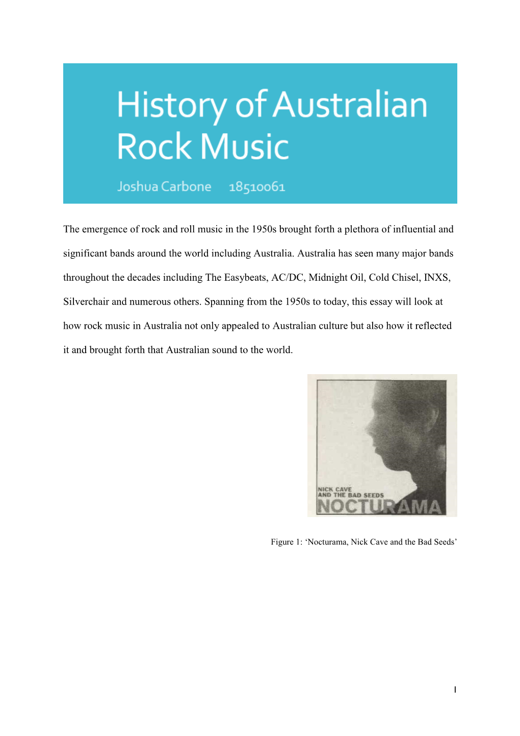 The Emergence of Rock and Roll Music in the 1950S Brought Forth a Plethora of Influential and Significant Bands Around the World Including Australia