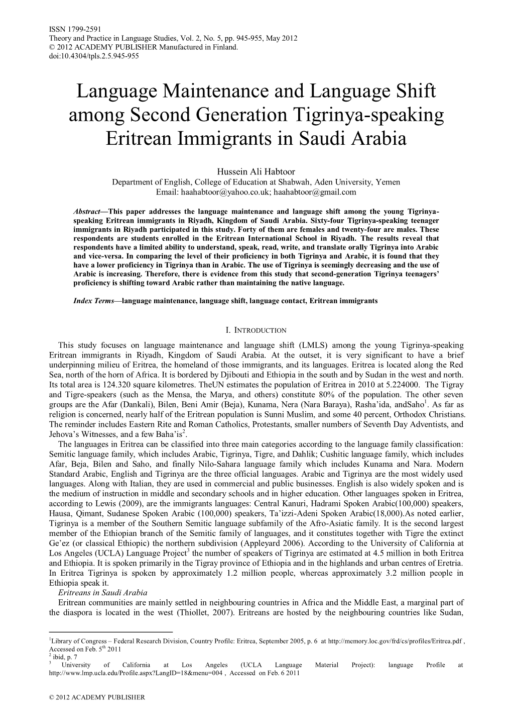 Language Maintenance and Language Shift Among Second Generation Tigrinya-Speaking Eritrean Immigrants in Saudi Arabia