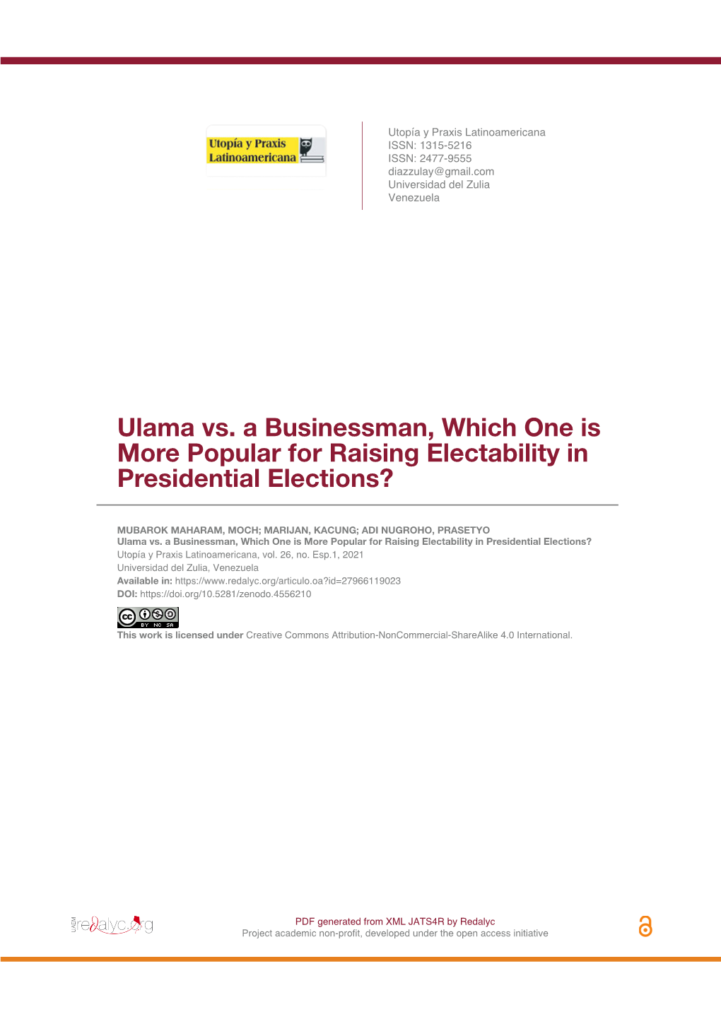 Ulama Vs. a Businessman, Which One Is More Popular for Raising Electability in Presidential Elections?