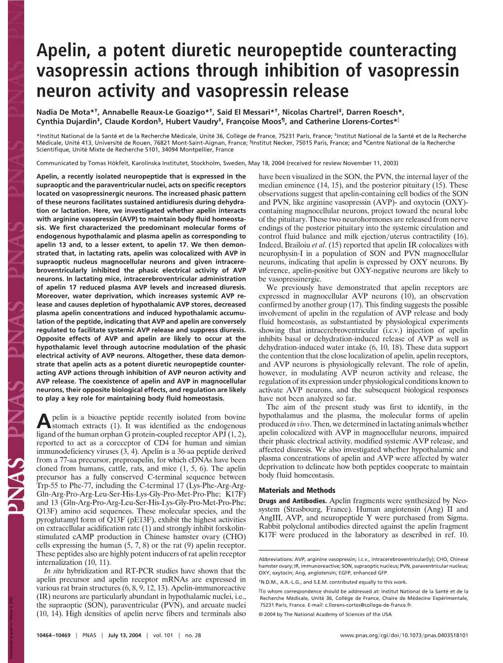 Apelin, a Potent Diuretic Neuropeptide Counteracting Vasopressin Actions Through Inhibition of Vasopressin Neuron Activity and Vasopressin Release