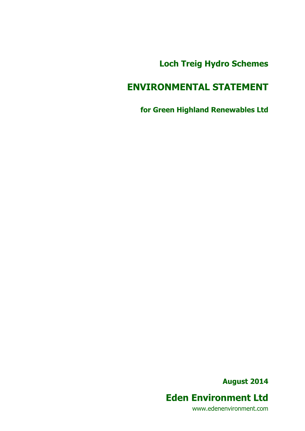 ENVIRONMENTAL STATEMENT Eden Environment