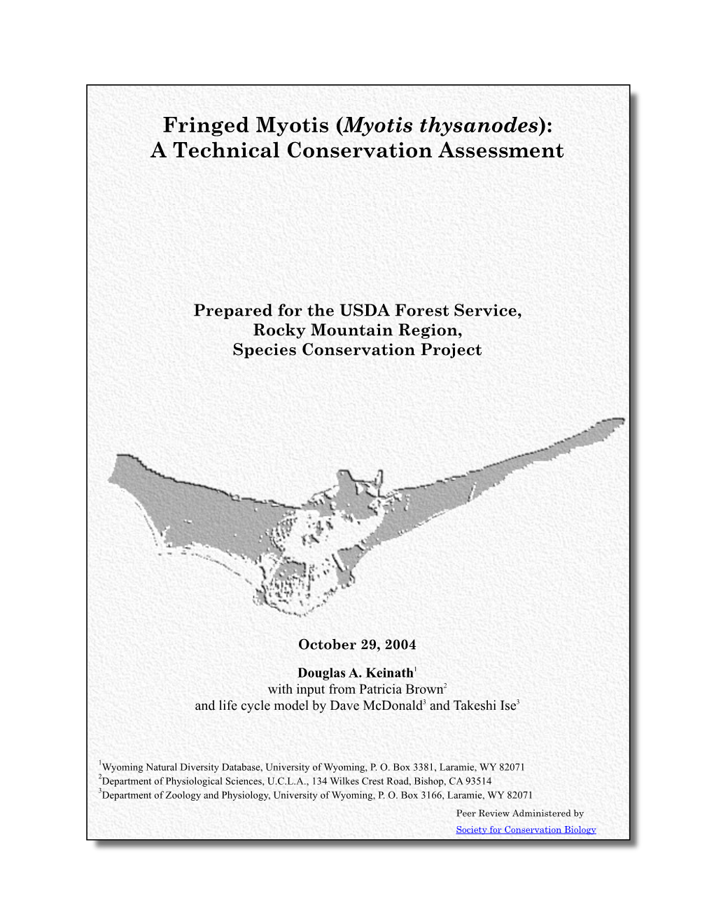 Fringed Myotis (Myotis Thysanodes): a Technical Conservation Assessment