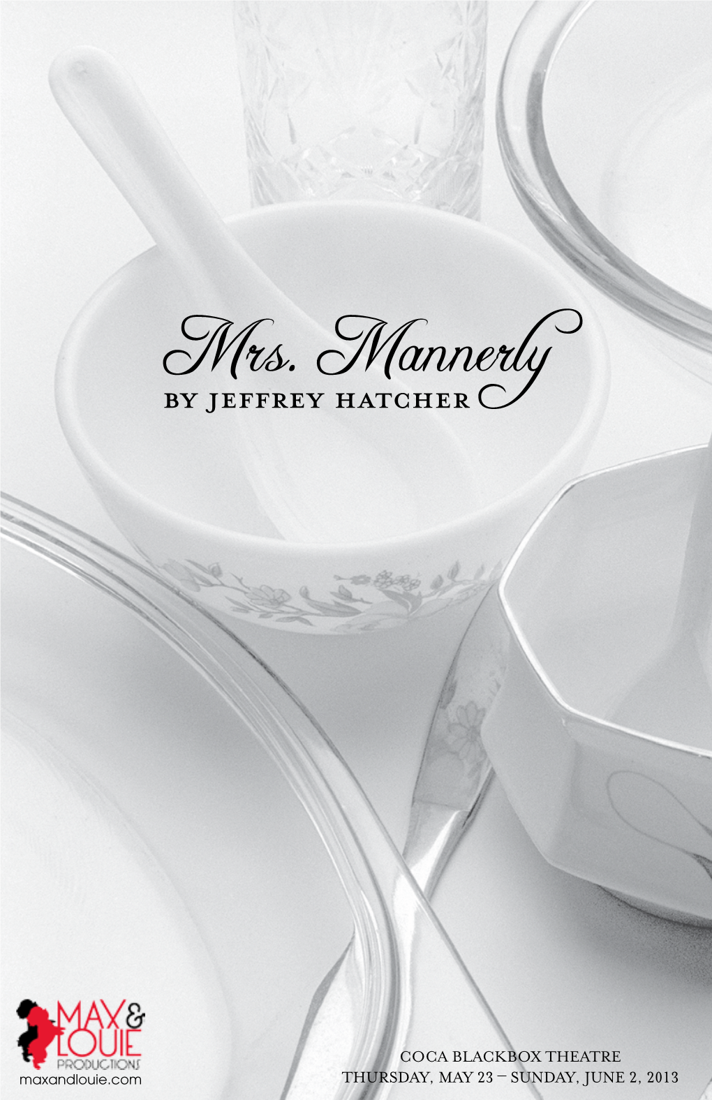 Mrs. Mannerly by Jeffrey Hatcher