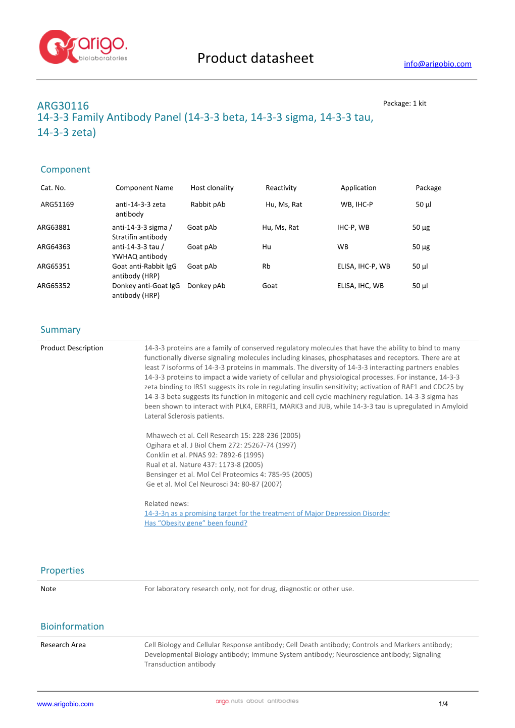 ARG30116 Package: 1 Kit 14-3-3 Family Antibody Panel (14-3-3 Beta, 14-3-3 Sigma, 14-3-3 Tau, 14-3-3 Zeta)