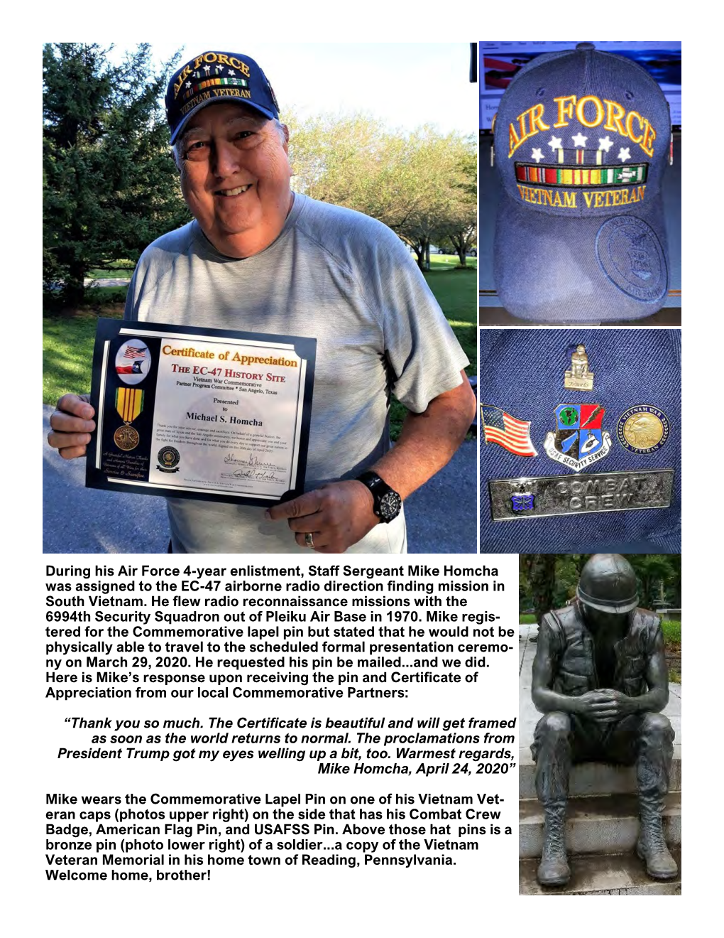During His Air Force 4-Year Enlistment, Staff Sergeant Mike Homcha Was Assigned to the EC-47 Airborne Radio Direction Finding Mission in South Vietnam