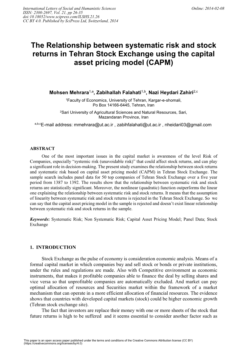 The Relationship Between Systematic Risk and Stock Returns in Tehran Stock Exchange Using the Capital Asset Pricing Model (CAPM)