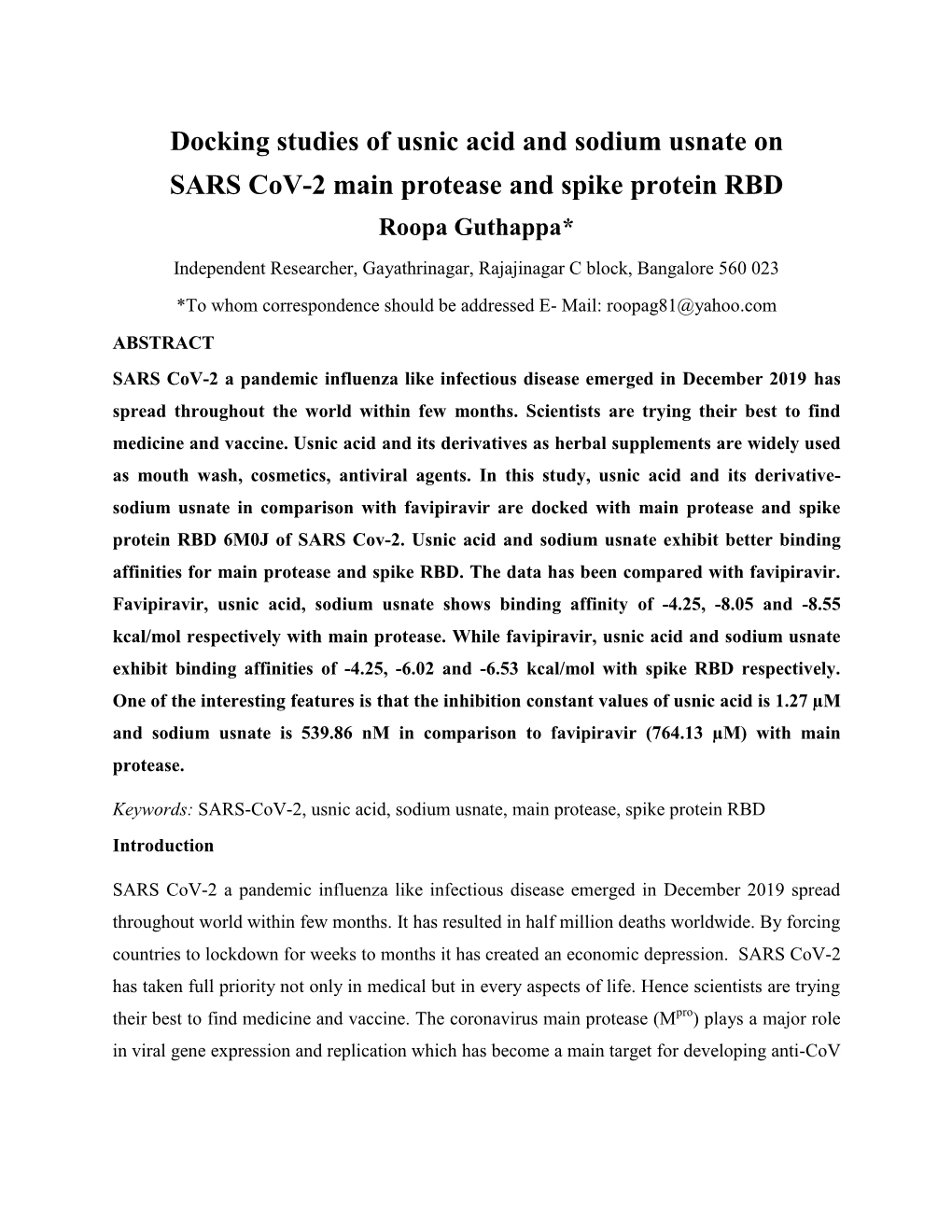 Docking Studies of Usnic Acid and Sodium Usnate on SARS Cov-2 Main Protease and Spike Protein RBD Roopa Guthappa*