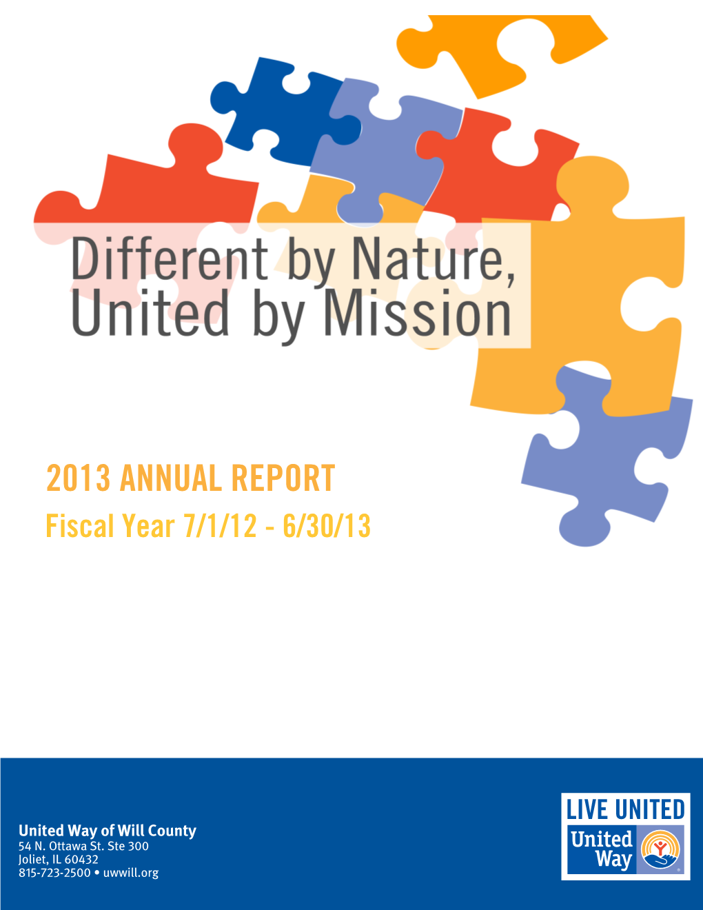 2013 ANNUAL REPORT Fiscal Year 7/1/12 - 6/30/13