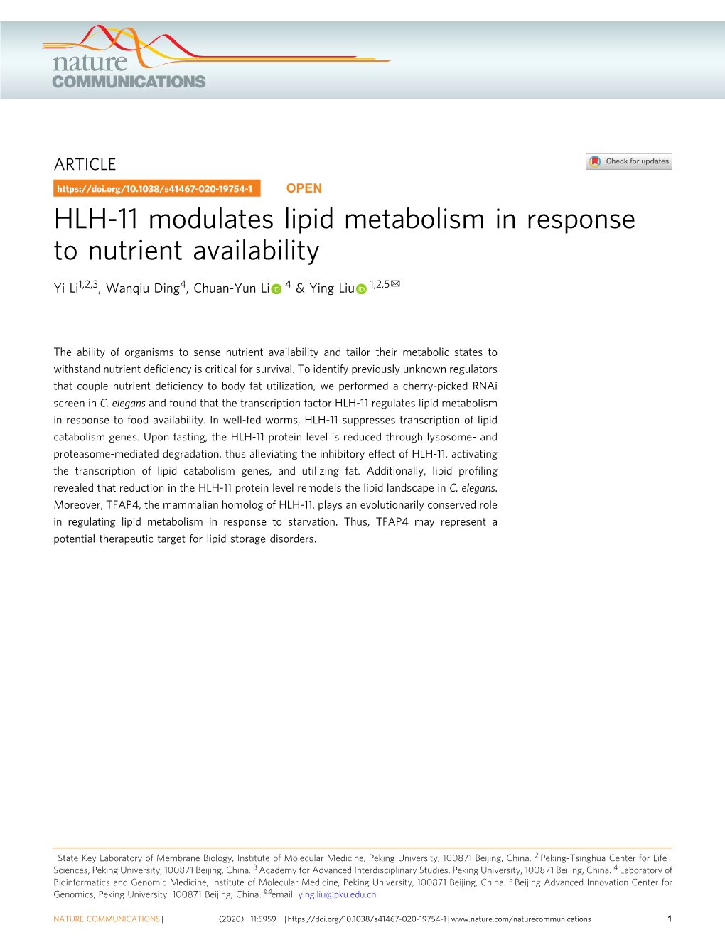 HLH-11 Modulates Lipid Metabolism in Response to Nutrient Availability ✉ Yi Li1,2,3, Wanqiu Ding4, Chuan-Yun Li 4 & Ying Liu 1,2,5
