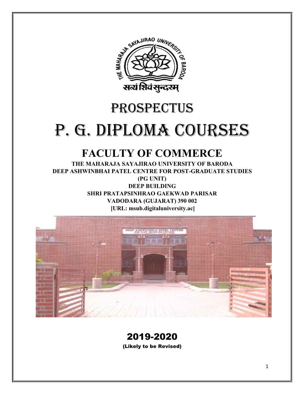 PG Diploma Courses (For M.S.U