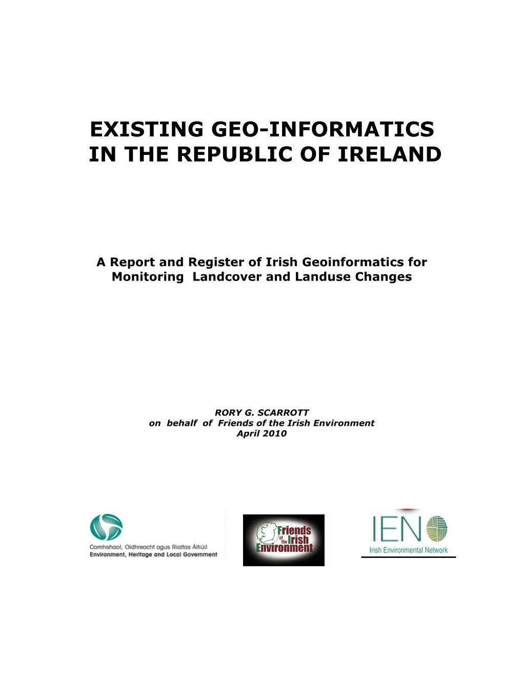 Existing Geo-Informatics in the Republic of Ireland