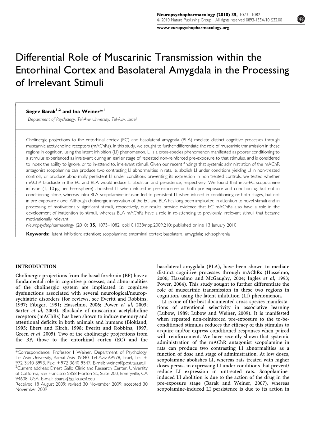 Differential Role of Muscarinic Transmission Within the Entorhinal Cortex and Basolateral Amygdala in the Processing of Irrelevant Stimuli